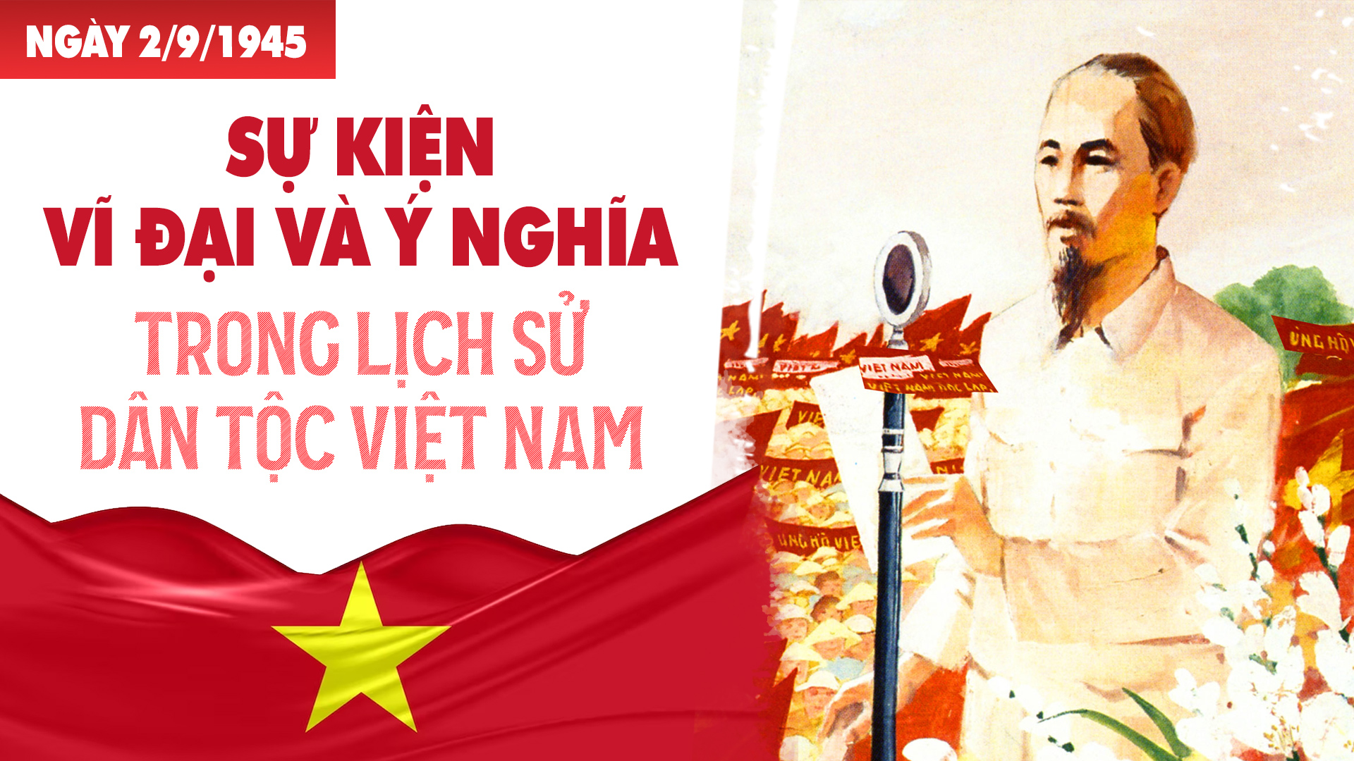 Ý nghĩa lịch sử ngày 2/9/1945